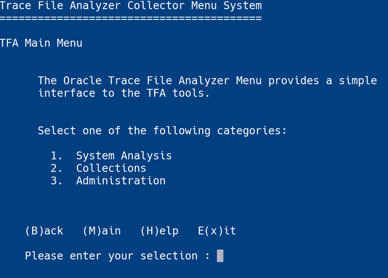  Oracle Trace File Analyzer Menu